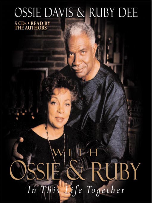 Title details for With Ossie and Ruby by Ossie Davis - Wait list
